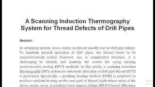 A Scanning Induction Thermography System for Thread Defects of Drill Pipes