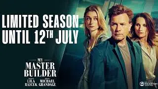 My Master Builder starring Ewan McGregor - New West End Trailer