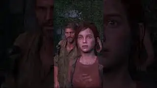 Best Joel and Ellie - The Last of Us Part 1 #joelmiller #tloupart1