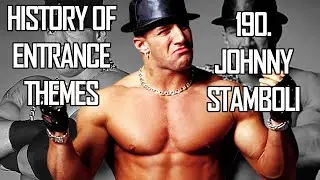 History of Entrance Themes #190. - Johnny Stamboli (WWE)