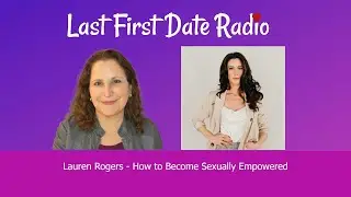 Learn How to Become More Sexually Empowered