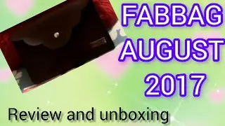 August Fabbag 2017 | | Unboxing & Review #fabbag