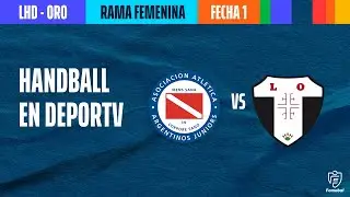 Argentinos Jrs vs SEDALO | EN VIVO | Clausura | Fecha 1 | Liga de Honor Damas ORO