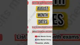 August 2023 Ielts Exams | 6 July 15 July 2023 Ielts  Exam Prediction #ielts #shorts