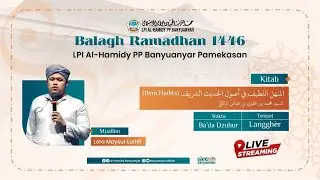 Balagh Ramadhan ||  Al-manhal Al-lathif fi ushulil hadits Al-syarif  Lora Maysur luthfi
