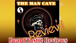 The Man Cave Review! #mancave #pogonophile