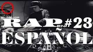 Rap en tú idioma Vol. 23 Original Juan, Nichess One, Karvoh, MDE Click, Phyzh Eye, Granuja, Soukin