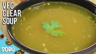Veg clear soup - Simple Easy & Healthy Vegetable Clear Soup