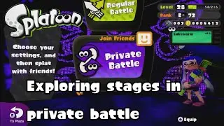 [SPLATOON 1] Exploring Stages in Private Battle