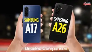 SAMSUNG A17 vs A26 | Which One Clicks Better Selfies? | OLD vs NEW Samsung!!