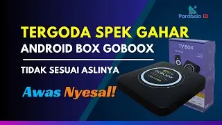 GOBOOX Android TV Box 8K &mdash; JANGAN BELI  Sebelum Tonton Ini!