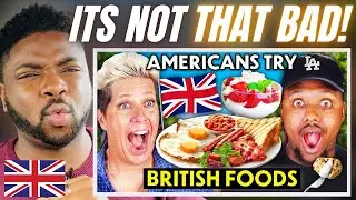 Americans Try Iconic BRITISH FOOD For The First Time! | British Reaction