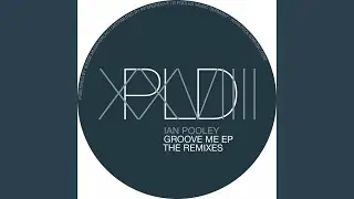 Groove Me (Matthew Dekay & Lee Burridge Remix)