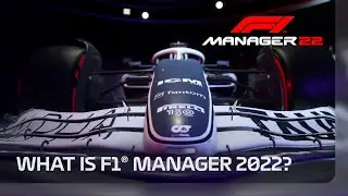 What Is F1&reg; Manager 2022? | Game Overview & Early Gameplay