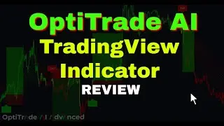 ОБЗОР индикатора OptiTrade AI TradingView