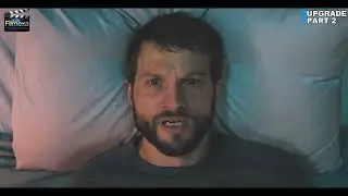 UPGRADE (2018) Part-2 Hindi Explanation 🔥 | Full Story Roman Hindi | AI Chip STEM Action