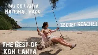 Koh Lanta Highlights | Mu Ko Lanta National Park, Secret Beaches & Rasta Bars