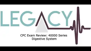 CPC Review: 40000 Series Digestive System