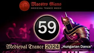 Medieval Trance 2024 - Hungarian Dance