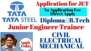 Tata Steel Recruitment 2021|Junior Engineer Trainee|Diploma|B.Tech|Civil|Electrical|Mechanical