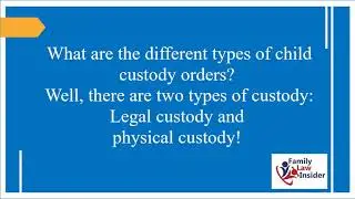 Types of Child Custody