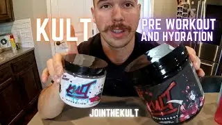 Kult Pre Workout and Hydration Full Review