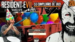 RE7 #20 | FELIZ CUMPLEAÑOS!!! | RESIDENT EVIL 7 DLC: 55 CUMPLEAÑOS DE JACK Gameplay Español