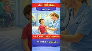 Medical German | Gyn&auml;kologie & P&auml;diatrie | Neurologie & Psychiatrie Hospital Vocabulary for Nurses |
