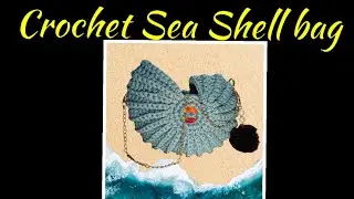 Crochet Sea Shell Bag 🐚💕| Amarjyoti's Crochet World 🌍|
