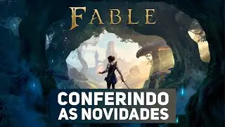FABLE EST&Aacute; DE VOLTA! CONFIRA TODAS AS NOVIDADES DO DEVELOPER DIRECT #fable #microsoft
