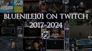 BlueNile101 on Twitch (2017-2024)