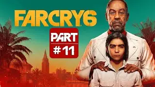 Far Cry 6 Gameplay Walkthrough part 11