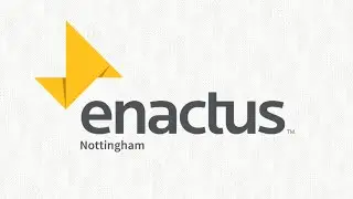 Enactus Nottingham: Recruitment Video