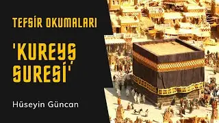 Kureyş Suresi - Tefsir Okumaları / H&uuml;seyin G&uuml;ncan (Zoom Yayınları)