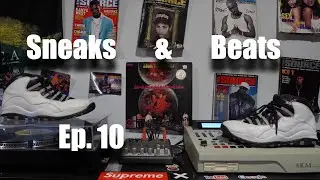 Sneaks and Beats Ep.10