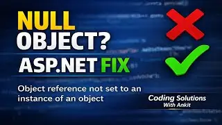 Object Reference Not Set Error in ASP.NET Web Forms | How to Fix