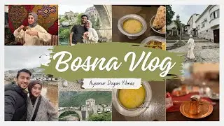 Bosna Hersek Vlog/ Yusufla beraber ilk yurtdışı tatilimiz ✈️