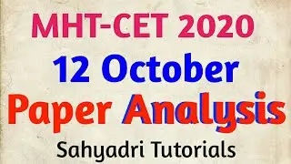 Paper Analysis | First Day | MHT-CET 2020