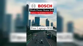 BOSCH - Work From Home Job . Salary: Rs.60000/Month.  Free Laptop+Wifi