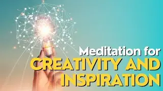 Awaken Your Creative Genius: A Guided Meditation for Limitless Creativity and Inspiration