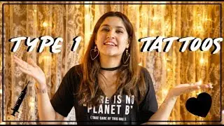 TATTOOS AND TYPE 1 DIABETES