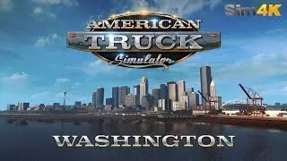 ATS: American Truck Simulator - Washington D.L.C - First Look 4K UHD