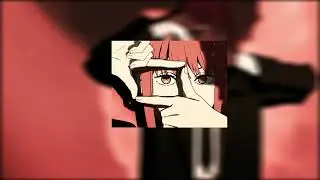 chainsaw man - time left (slowed + reverb )