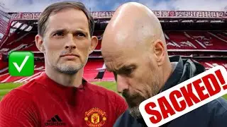 ERIK TEN HAG To Be SACKED ! THOMAS TUCHEL Ready To Take Over ✅