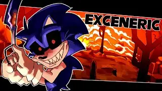 EXCENERIC V2 - Sonic.exe Generic [OFFICIAL OST] +FLP