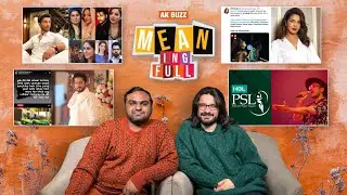 Priyanka Chopra Praises Joyland | Debut of Adnan Raza Mir | Feroze Khan | MEANing Full Ep 73 #akbuzz