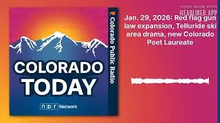 Jan. 29, 2026: Red flag gun law expansion, Telluride ski area drama, new Colorado Poet Laureate...