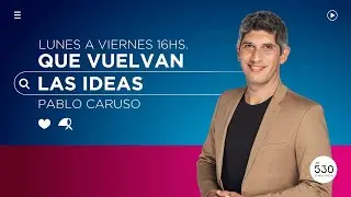 SOMOS RADIO - QUE VUELVAN LAS IDEAS - 11.12.2025 - AM 530