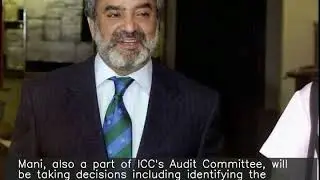 Ehsan Mani named ICC's financial affairs committee head