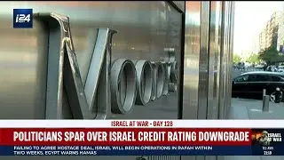 Moody's downgrades Israel's credit score, drawing ire of politicians